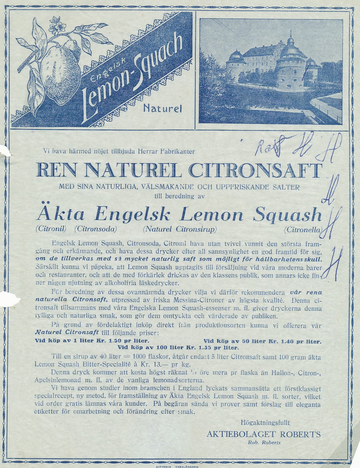 Här erbjuder Ab Roberts ren naturell citronsaft för tillverkning av Äkta Engelsk Lemon Squash.