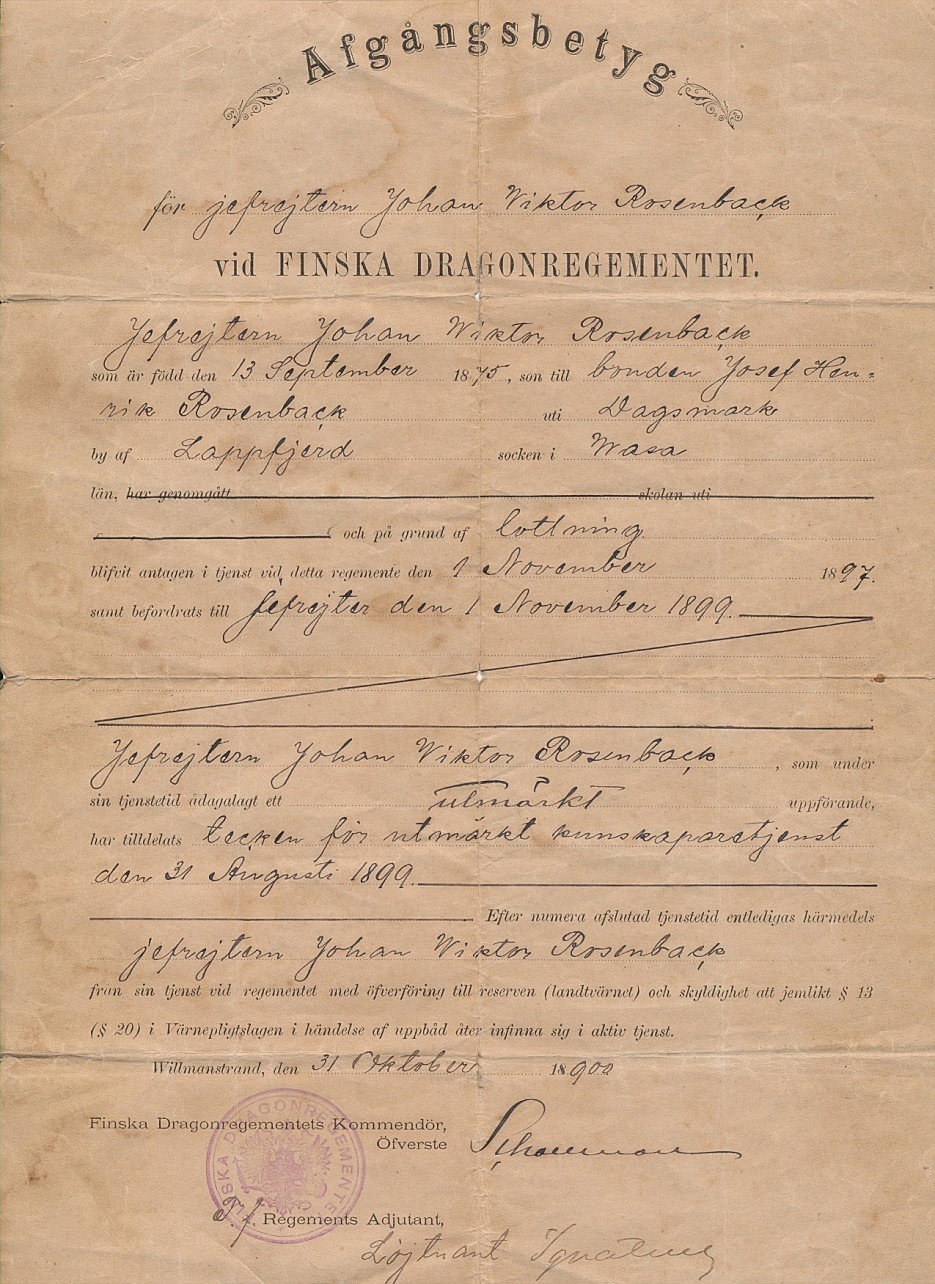 Efter 3 års tjänstgöring och fullgjord värnplikt fick Viktor ett avgångsbetyg utskrivet i Villmanstrand 31 oktober 1900. Han tjänstgjorde under en lång manöver också i trakten av Sankt Petersburg och brukade berätta om hur han bland annat hade besökt Vinterpalatset. När Viktor hade tjänstgjort i 2 år hade han blivit befordrad till Jefreiter, som alltså är graden högre än vanlig soldat. Han tjänstgjorde vid det Finska dragonregementet som hade bildats 1889 och upphörde 1902 i samband med att den allmänna värnplikten avskaffades för finska män. Finska Dragonregementet var ju ett kavalleriregemente förlagt i Villmanstrand.