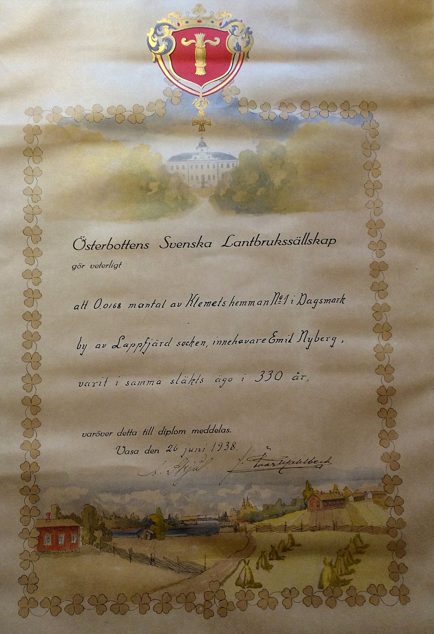 År 1938 fick Emil Nyberg detta diplom av Österbottens Svenska Lantbrukssällskap, som visar att hans hemman är en del av Klemets gamla hemman som funnits till sedan 1608. 