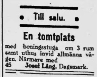I januari 1941 bjöd Josef ut den gamla gården på Brobackan.