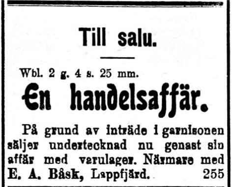 Den 27 februari 1918 annonserar Erik Anders Båsk, hemma från Dagsmark att han vill sälja sin butik i Perus.