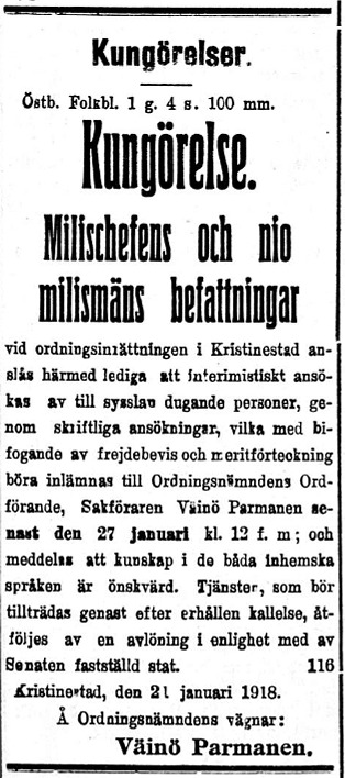 Då polisämbete drogs in i Kristinestad, så bildades en milis som skulle upprätthålla ordningen i staden. 