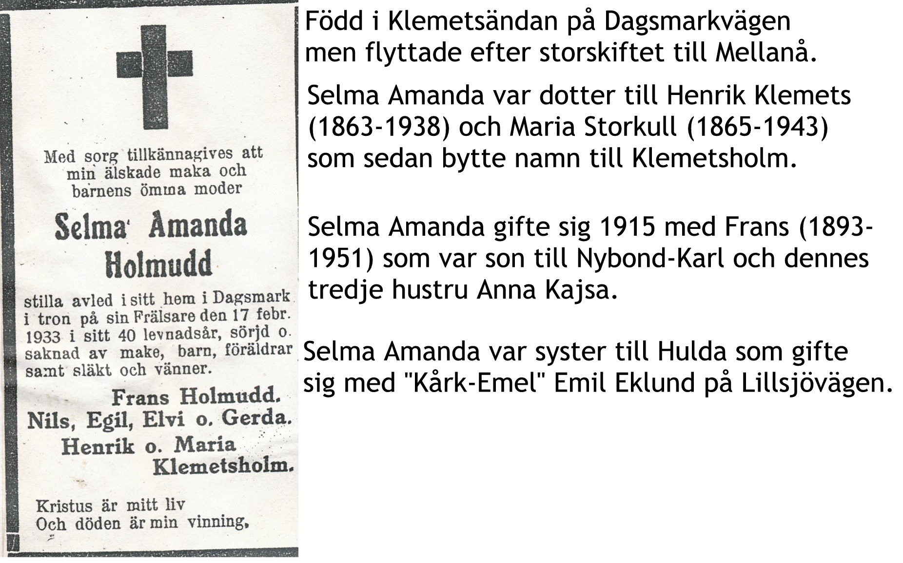 Holmudd Selma Amanda