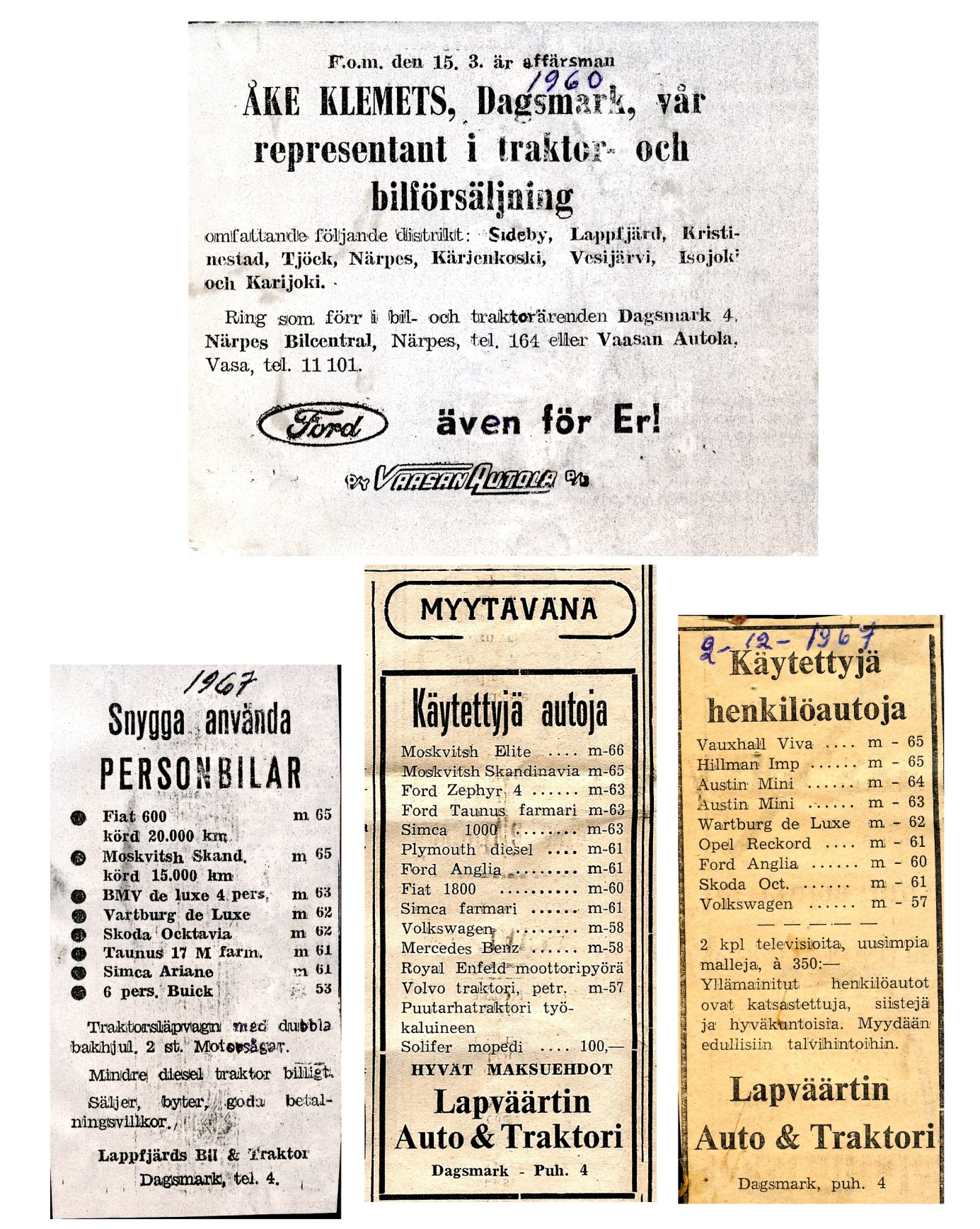 Åke Klemets annonserade flitigt i de lokala tidningarna på 1960-talet. År 1960 blev han till och med områdesrepresentant för Fords personbilar och traktorer.