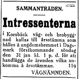 27.1. vägen till Korsbäck var den tiden privat och både den och bron skulle underhållas av intressenterna.