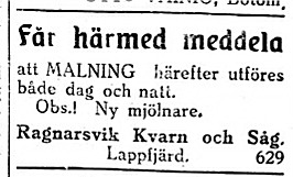 I maj 1927 var Erik Anders Broberg mjölnare på kvarnen i Ragnarsvik och han malde både dag och natt.