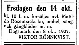 Matilda Rosenback var Johan Sebbin Rosenbacks andra hustru och då hon dog sålde mågen Roras-Viktor Rönnkvist hennes tillhörigheter.