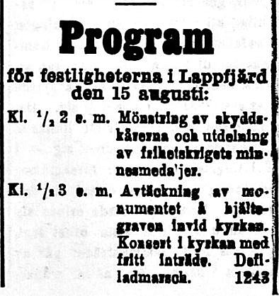 Minnesmonumentet över de stupade i frihetskriget skulle avtäckas i Lappfjärd den 15 augusti 1920.