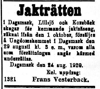 Frans från Åddin säljer jakträtten för skifteslagets räkning i augusti 1920.