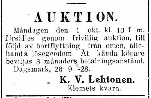 K. V. Lehtonen bodde fram till 1928 på Klemets kvarn, men han ägde den inte.