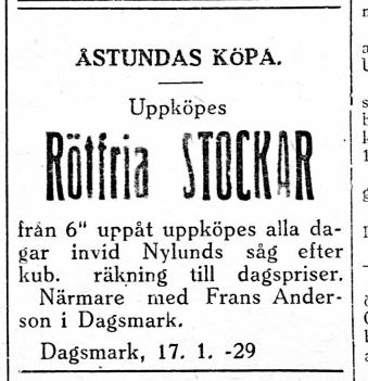 "Broback" Frans Andersson köpte upp stockar som sedan skulle sågas på Nylunds såg.