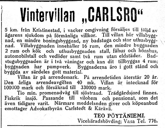 16 februari 1929 skulle den vackra villan Carlsro i Kristinestad säljas på förmånliga villkor. 