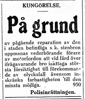 29.5.1929 annonserade polisen att stenbron över Stadsfjärden i Kristinestad repareras.