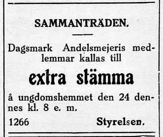 20.7.1929 kallade mejeriet till extra stämma. Mejeribygget var på gång och skulle säkert behandlas på stämman.