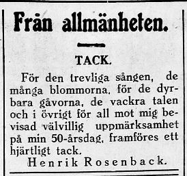 Läraren Henrik Rosenback i Lappfjärd Östra folkskola hade fyllt år och tackade efteråt. Både Henrik och hans hustru var födda i Dagsmark.