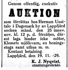I november 1929 så är Herman Uusitalo ägare till Klemets kvarn och den säljs då på exekutiv auktion av utmätningsbiträdet.
